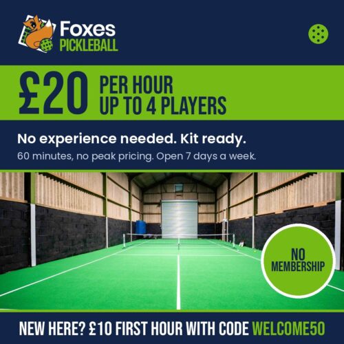 Foxes Pickleball court hire card: £20 per hour for up to 4 players, no membership, on the indoor court at Foxes Farm, Eight Ash Green, Colchester. New players get their first hour for £10 with code WELCOME50